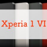 Xperia 1 VI スペックまとめ｜170mm望遠・圧倒的バッテリー・脱「縦長」の新境地