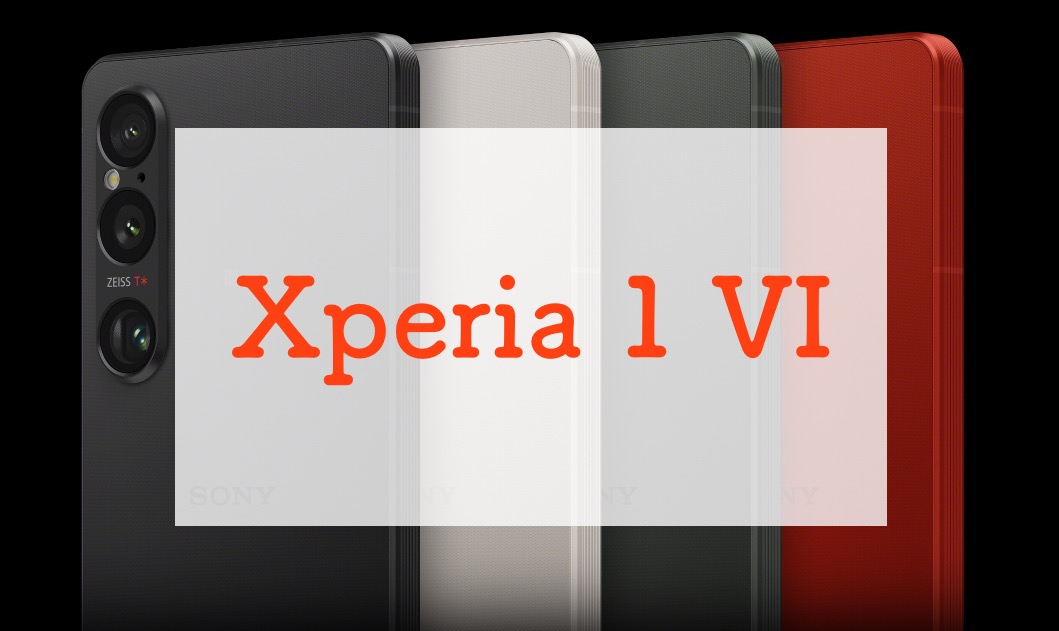 Xperia 1 VI スペックまとめ｜170mm望遠・圧倒的バッテリー・脱「縦長」の新境地 | 正直スマホ